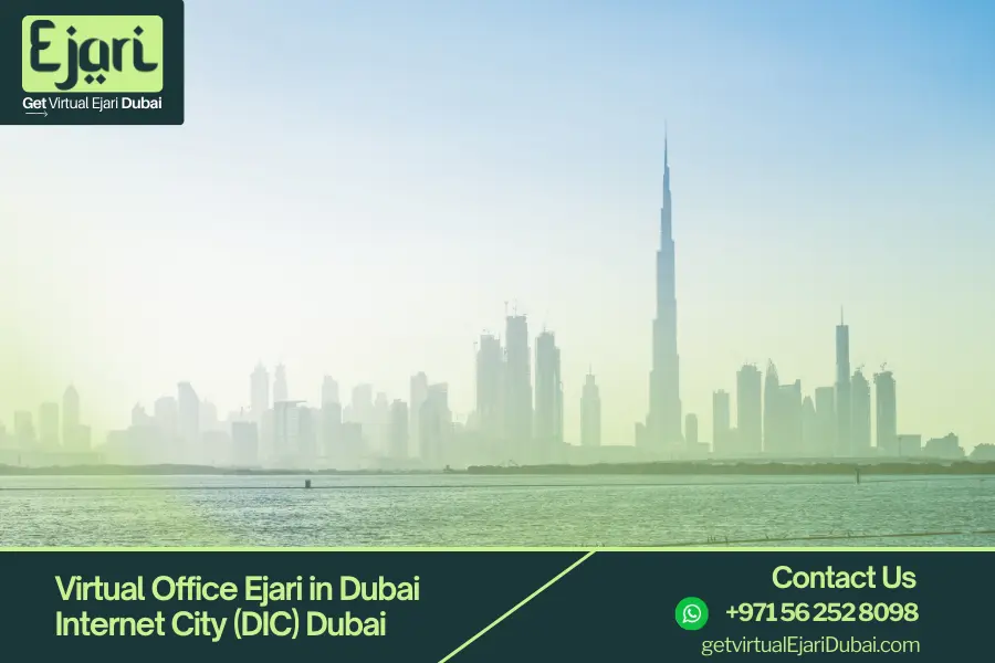 Ejari in Dubai Internet City (DIC) Dubai​